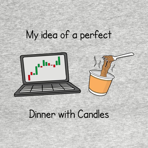 My Idea of a Dinner with Candles by Printadorable